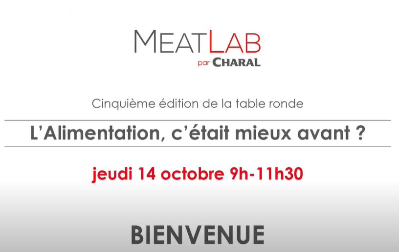 #MeatLab Charal – L’alimentation, c’était mieux avant ?